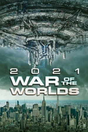2021: War of the Worlds – Invasion from Mars