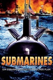 Submarines - Ein erbarmungslos teuflischer Plan