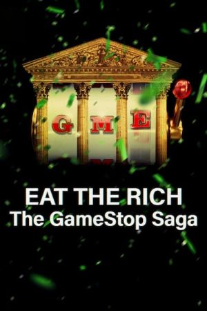 EAT THE RICH: Wie die GameStop-Aktie die Wallstreet auf den Kopf stellte